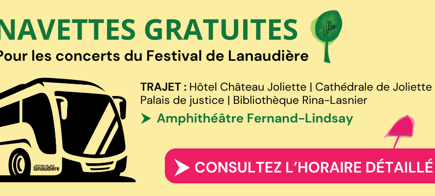 Retour du service de navettes gratuites entre le centre-ville de Joliette et l’Amphithéâtre Fernand-Lindsay