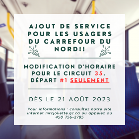 CIRCUIT 35 : AJOUT DE SERVICE POUR LES USAGERS DU CARREFOUR DU NORD, SAINT-JÉRÔME !